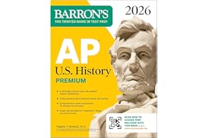 AP U.S. History Premium, 2026: Prep Book with 5 Practice Tests + Comprehensive Review + Online Practice (Barron's AP Prep)