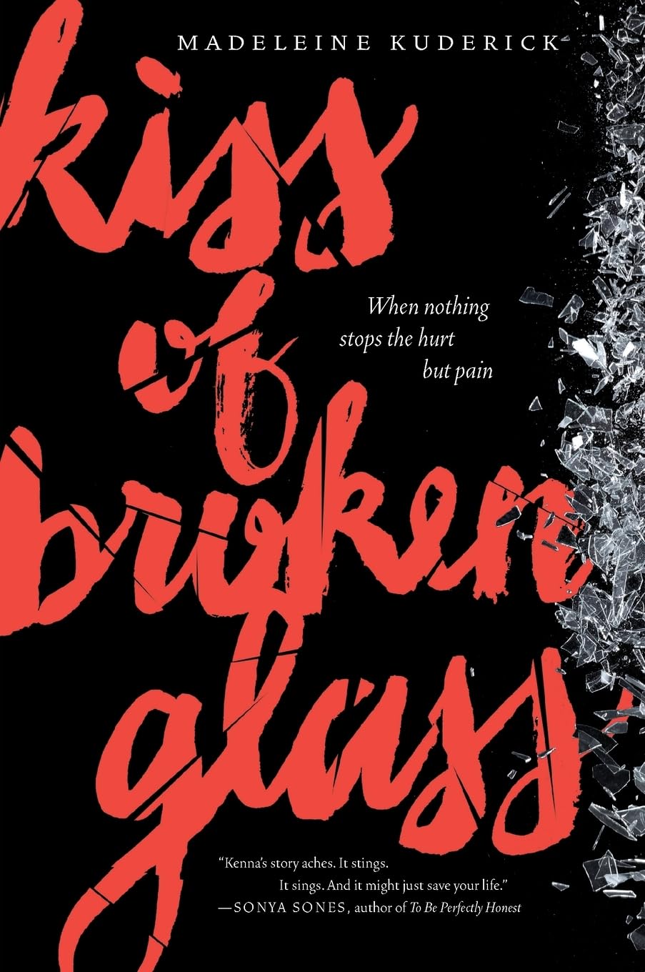 Kiss of Broken Glass