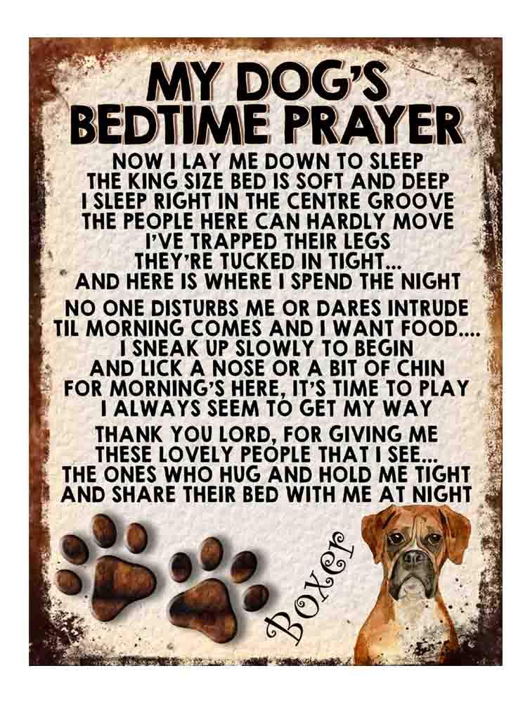 MY DOG'S BEDTIME PRAYER RETRO STYLE METAL TIN SIGN/PLAQUE DOG BREEDS (Boxer)