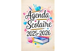 Agenda Scolaire 2025-2026 Français: Planificateur scolaire annuel conçu pour aider les élèves à gérer leur temps, suivre leur