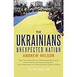 The Ukrainians: Unexpected Nation