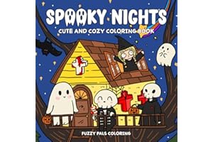 Spooky Nights: Cute and Cozy Coloring Book for Adults and Teens Featuring Adorable Ghosts and Creepy Creatures for Relaxation (Spooky Cute Coloring Book)