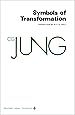 Collected Works of C.G. Jung, Volume 5: Symbols of Transformation