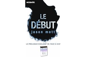 Le début : Prologue exclusif de « Face à eux » (French Edition)