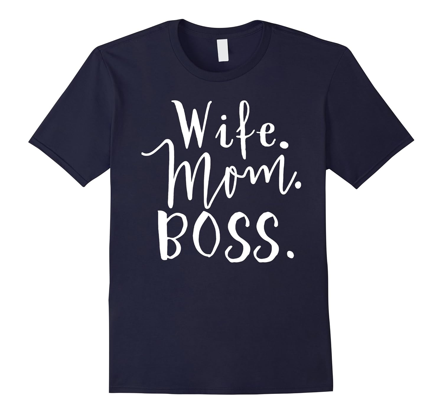 Wife Mom Boss, Wifey Shirt, Boss Lady, Mom Life Shirt, Wife-ANZ