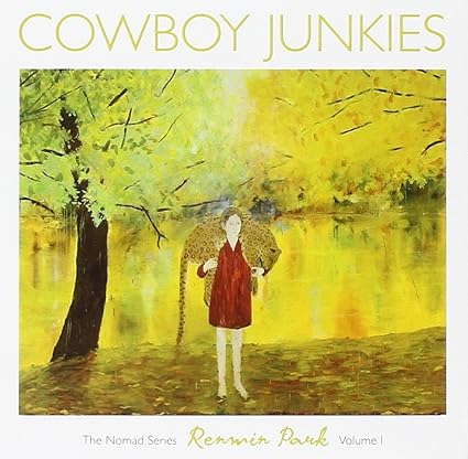 Cowboy Junkes - Renmin Park: The Nomad Series, Vol. 1