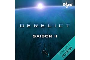Derelict: Derelict, Saison 2