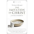 The Imitation of Christ: A Modern Translation