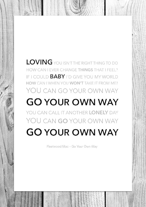 Fleetwood Mac Go Your Own Way Funky Lyric Art Print Size Amazon Co Uk Welcome