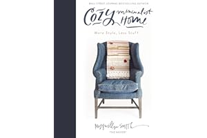 Cozy Minimalist Home: More Style, Less Stuff