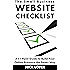 The Small Business Website Checklist: A 51-Point Guide to Build Your Online Presence the Smart Way