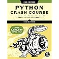 Python Crash Course, 2nd Edition: A Hands-On, Project-Based Introduction to Programming