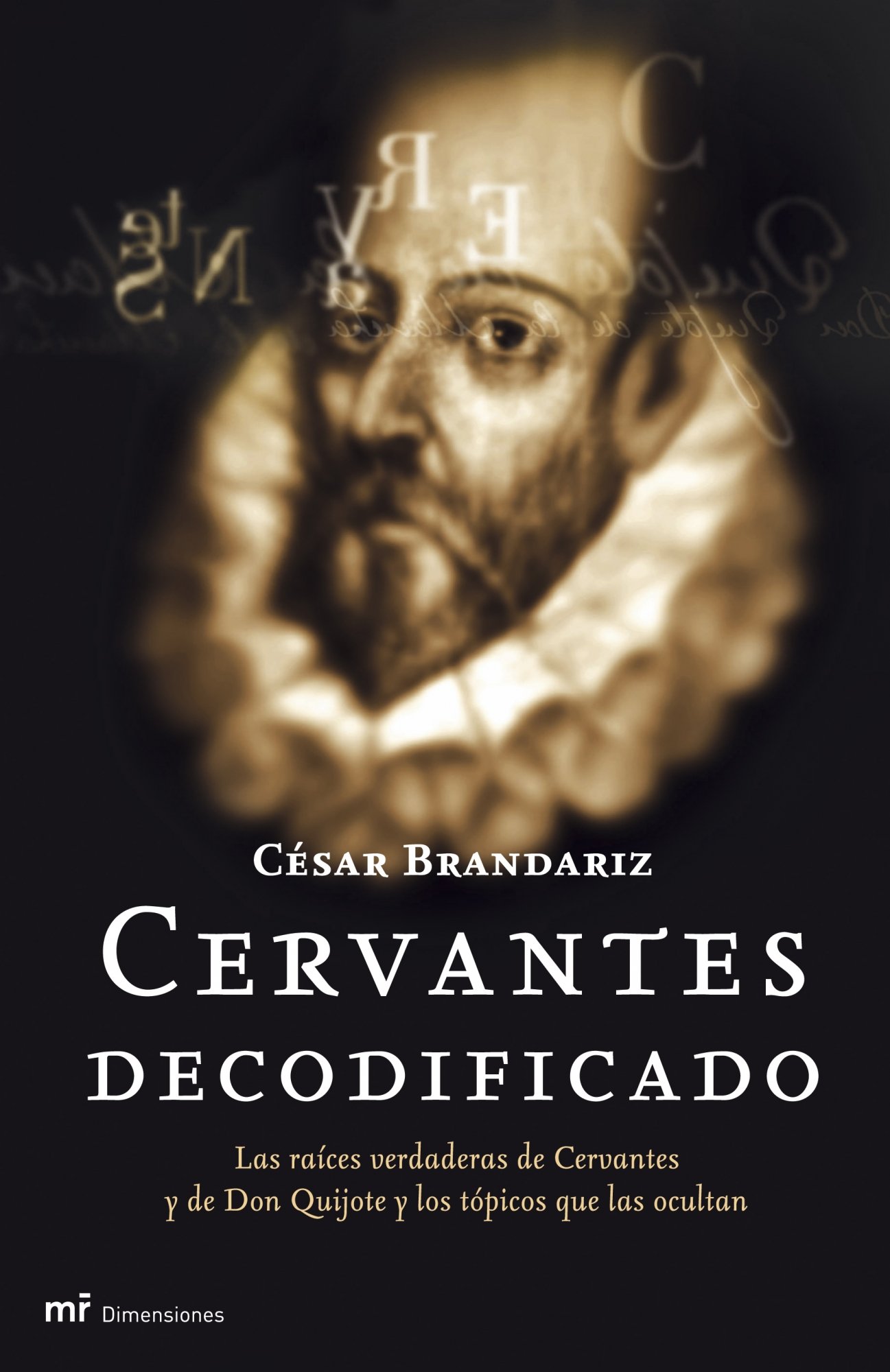 Portada de Cervantes decodificado: 1 (MR Dimensiones)