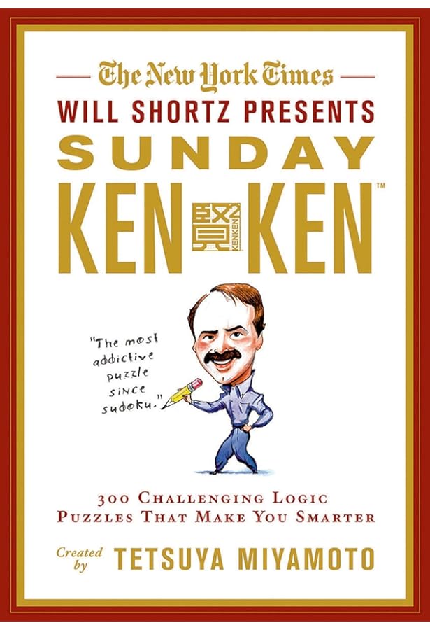 The New York Times Will Shortz Presents Diabolical KenKen: Shortz