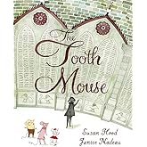 The Tooth Mouse