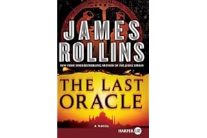 The Last Oracle: A Sigma Force Novel