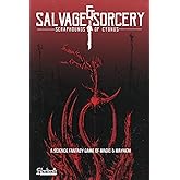 Salvage & Sorcery: Scraphounds of Cygnus