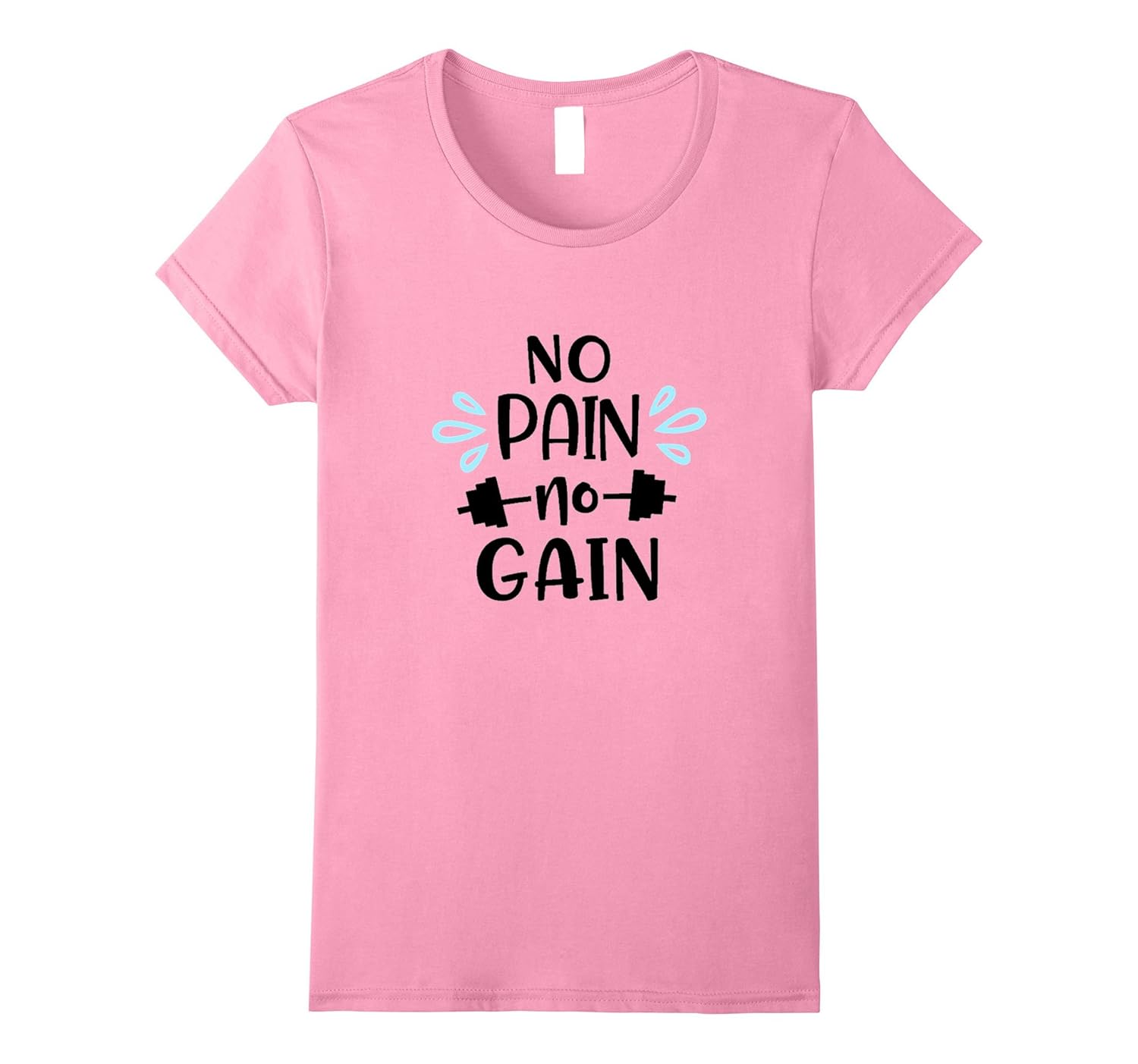 Womens Kylie G Tshirt No Pain No Gain-ANZ