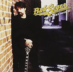 Bob Seger - Greatest Hits 2