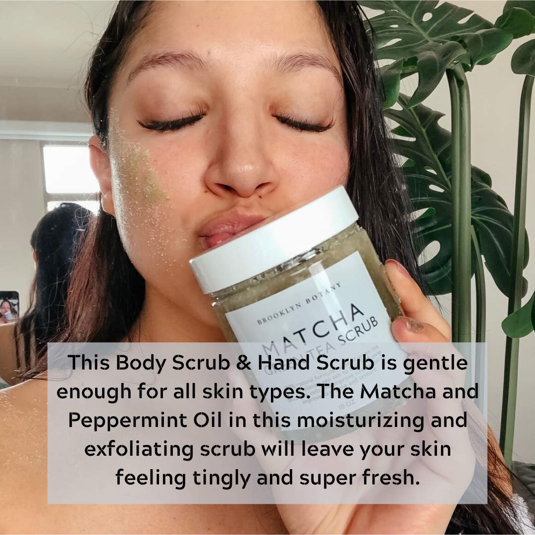 Brooklyn Botany Matcha Green Tea Exfoliating Body Scrub (Updated Formula) - Body Scrub, Foot Scrub & Facial Scrub Moisturizes and Nourishes Face Feet & Skin - Reduce Inflammation - Soothe & Smooth Feet - 10 oz : Beauty