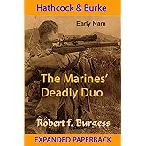 HATHCOCK AND BURKE: THE MARINES’ DEADLY DUO (Best Snipers Series)