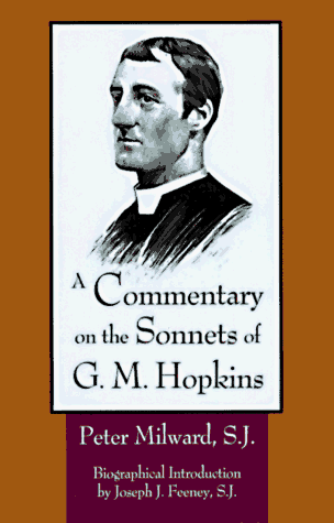 A Commentary on the Sonnets of G.M. Hopkins by Peter Milward S J