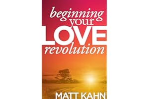 Beginning Your Love Revolution