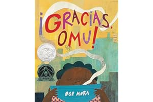 ¡Gracias, Omu! (Thank You, Omu!) (Spanish Edition)