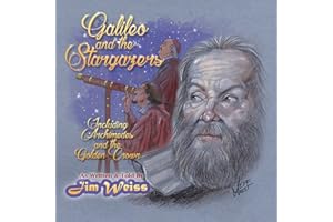 Galileo and the Stargazers (The Jim Weiss Audio Collection)