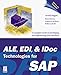 ALE, EDI & IDoc Technologies for SAP by 