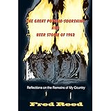 The Great Possum-Squashing and Beer Storm of 1962: Reflections on the Remains of My Country