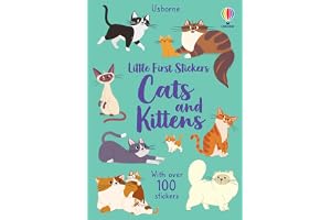 Little First Stickers Cats and Kittens: An Activity Book About Adorable Breeds and Creative Play for Kids (Ages 3-5)