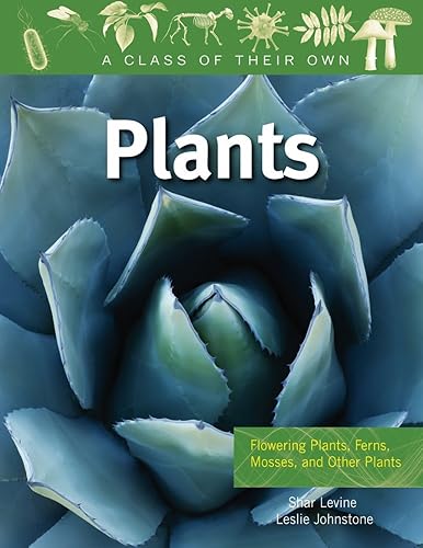 Download Plants: Flowering Plants, Ferns, Mosses, and Other Plants PDF