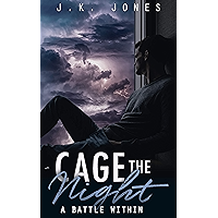 Cage The Night (Weeps Indigo Book 2) book cover