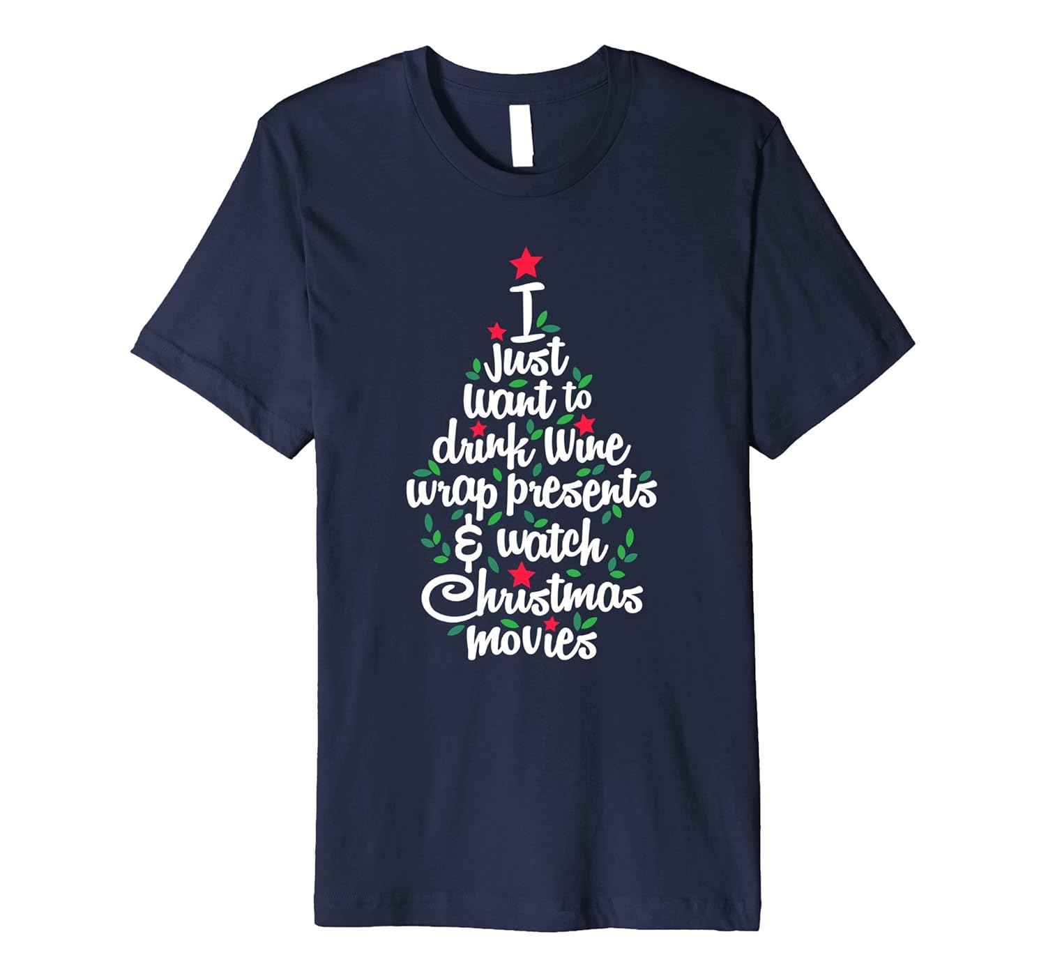 I Just Want To Drink Wine Wrap Presents Christmas T-Shirt-ANZ