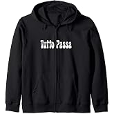 Tutto passa Zip Hoodie