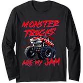 Monster Trucks are My Jam Long Sleeve T-Shirt