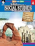 180 Days of Social Studies: Grade 4 - Daily Social Studies Workbook for Classroom and Home, Cool and Fun Civics Practice…