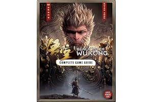 Black Myth Wukong: The Complete Official Strategy Guide & Walkthrough: All Quests (Main Quest, Side Quest), Boss Strategies, 