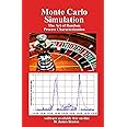 Monte Carlo Simulation: The Art of Random Process Characterization