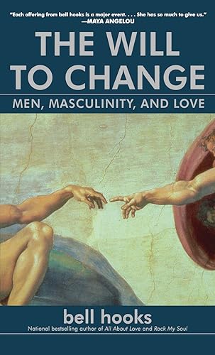 Download The Will to Change: Men, Masculinity, and Love PDF