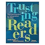 Trusting Readers: Powerful Practices for