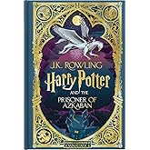 Harry Potter and the Prisoner of Azkaban (Harry Potter, Book 3) (MinaLima Edition)