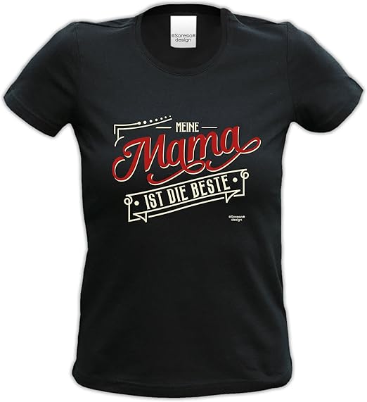 bequemes TShirt für Frauen, Sprüche Motiv Meine Mama ist die Beste