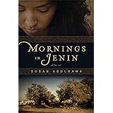 Mornings in Jenin: A Novel