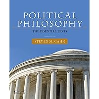 Political Philosophy: The Essential Texts 3rd edition