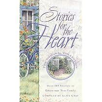 Stories for the Heart: Over 100 Stories to Encourage Your Soul ...