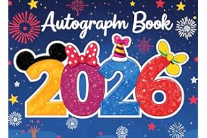 Autograph Book 2026: Collecting Signatures and Photos with Favorite Characters and Family From Theme Park Adventures