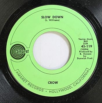 Crow Crow 45 Rpm Slow Down Cottage Cheese Amazon Com Music