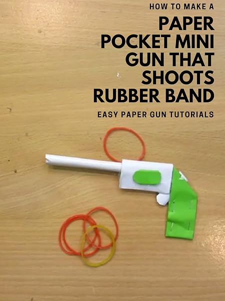 Amazon How To Make A Paper Pocket Mini Gun That Shoots Rubber Band amazon-how-to-make-a-paper-pocket-mini-gun-that-shoots-rubber-band